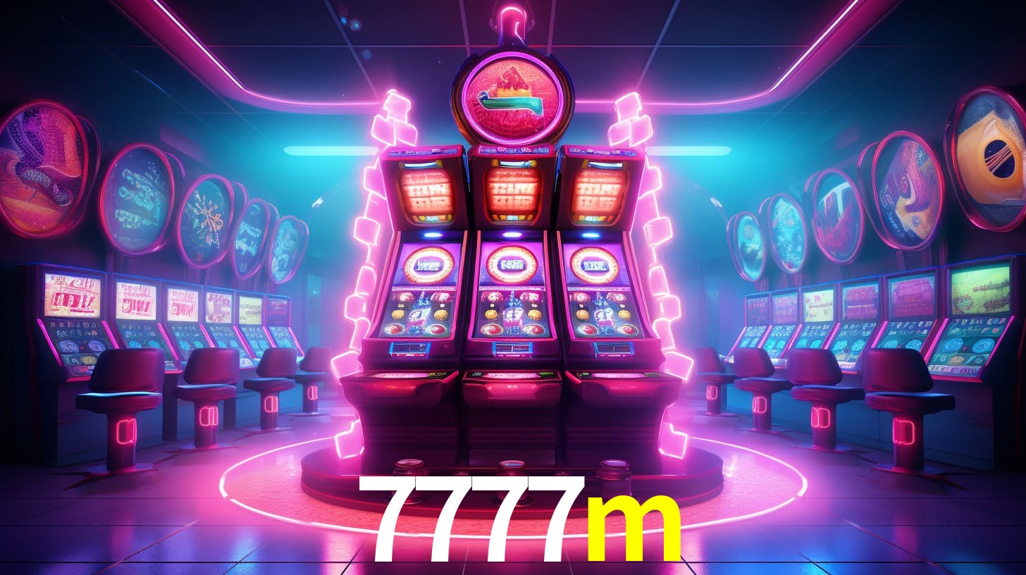 7777m: Jogos de Caça-Níqueis-Altas Recompensas, Roleta-Velocidade, Blackjack-Desafios Máximos